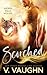 Scorched by V Vaughn