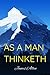 AS A MAN THINKETH James All...