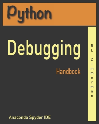 Python Debugging Handbook (Debugging 101)