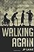 Walking Again