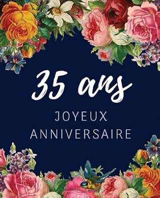 طفل الديك غير مستقر Cadeau Anniversaire 35 Ans Amazon Boitedremel Com