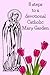 8 Steps To A Devotional Catholic Mary Garden by Kenneth Loxley