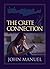 The Crete Connection by John Manuel