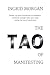 The Tao of Manifesting: Pow...