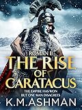 The Rise of Caratacus