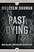 Past Dying (The Alan Graham Mysteries Book 4)