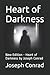 Heart of Darkness: New Edition - Heart of Darkness by Joseph Conrad