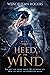 Heed the Wind (Heed the Wind, #1)