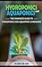 Hydroponics and Aquaponics by Oliver Wilson