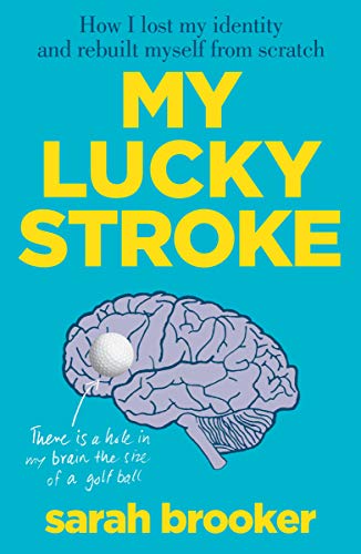 My Lucky Stroke (Kindle Edition)