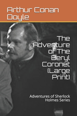 The Adventure of The Beryl Coronet