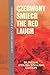 Czerwony Śmiech/The Red Laugh by Leonid Andrejew