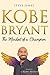 Kobe Bryant: The Mindset of...