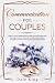 COMMUNICATION FOR COUPLES by Dale  King