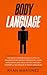 Body Language: The Most Com...