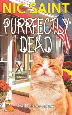 Purrfectly Dead (The Mysteries of Max #20)