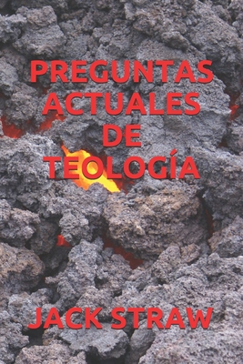 Preguntas Actuales de Teolog�a