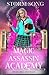 Magic Assassin Academy: Mean Girls and Magic (Magic Assassin Academy, #1)