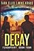Decay: Flashpoint - Book 4
