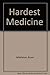 Hardest Medicine by Bruce Middleton
