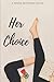 Her Choice
