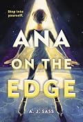 Ana on the Edge