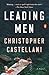 Leading Men: A Novel