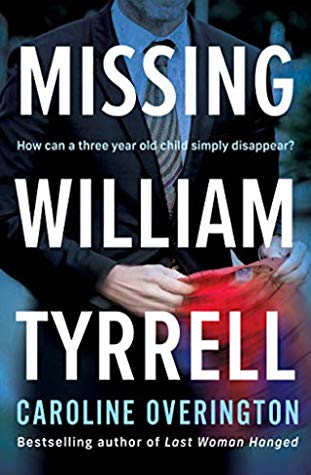 Missing William Tyrrell (Paperback)