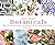 Just Draw Botanicals: Beautiful Botanical Art, Contemporary Artists, Modern Materials