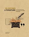 30-Second Literature by Ella Berthoud
