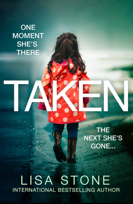 Taken: The addictive crime suspense thriller and USA Today best seller