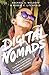 Digital Nomads: In Search o...