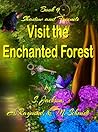Shadow and Friends Visit the Enchanted Forest