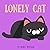 Lonely Cat: A Whiskered Tal...