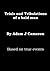 Trials & Tribulations of a Bald Man by Adam Cameron