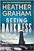 Seeing Darkness (Krewe of Hunters #30)