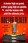 Doctor Dealer: A ...