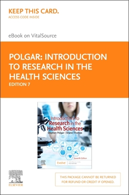 Introduction to Research in the Health Sciences - Elsevier eBook on VitalSource (Retail Access Card): Introduction to Research in the Health Sciences ... eBook on VitalSource (Retail Access Card)