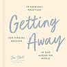Getting Away: 75 ...