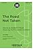 The Road Not Taken