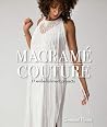 Macrame Couture: ...