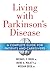 Living with Parkinson's Dis...