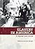 Slavery in America: A Reader and Guide