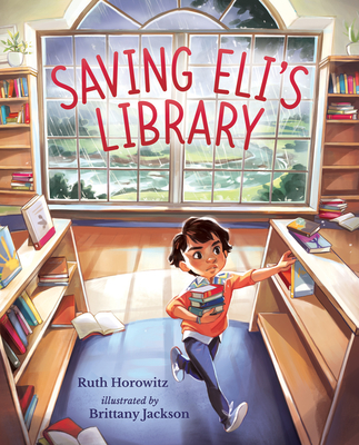 Saving Eli's Library (Hardcover)