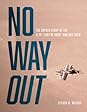 No Way Out by Steven R Whitby