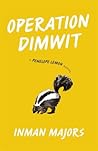 Operation Dimwit: A Penelope Lemon Novel