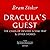 Dracula's Guest / The Chain of Destiny / A Star Trap & Other ... by Bram Stoker