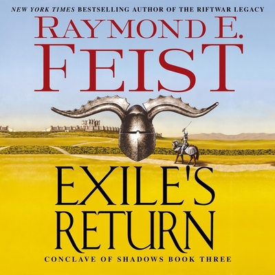 Exile's Return: Conclave of Shadows: Book Three