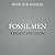Fossil Men: The Quest for the Oldest Skeleton and the Origins of Humankind