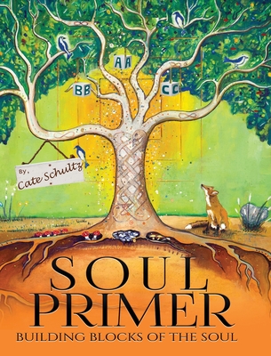 Soul Primer: The Building Blocks of Happiness
